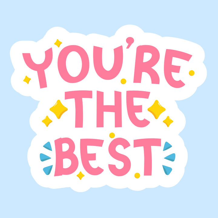 You are the Best