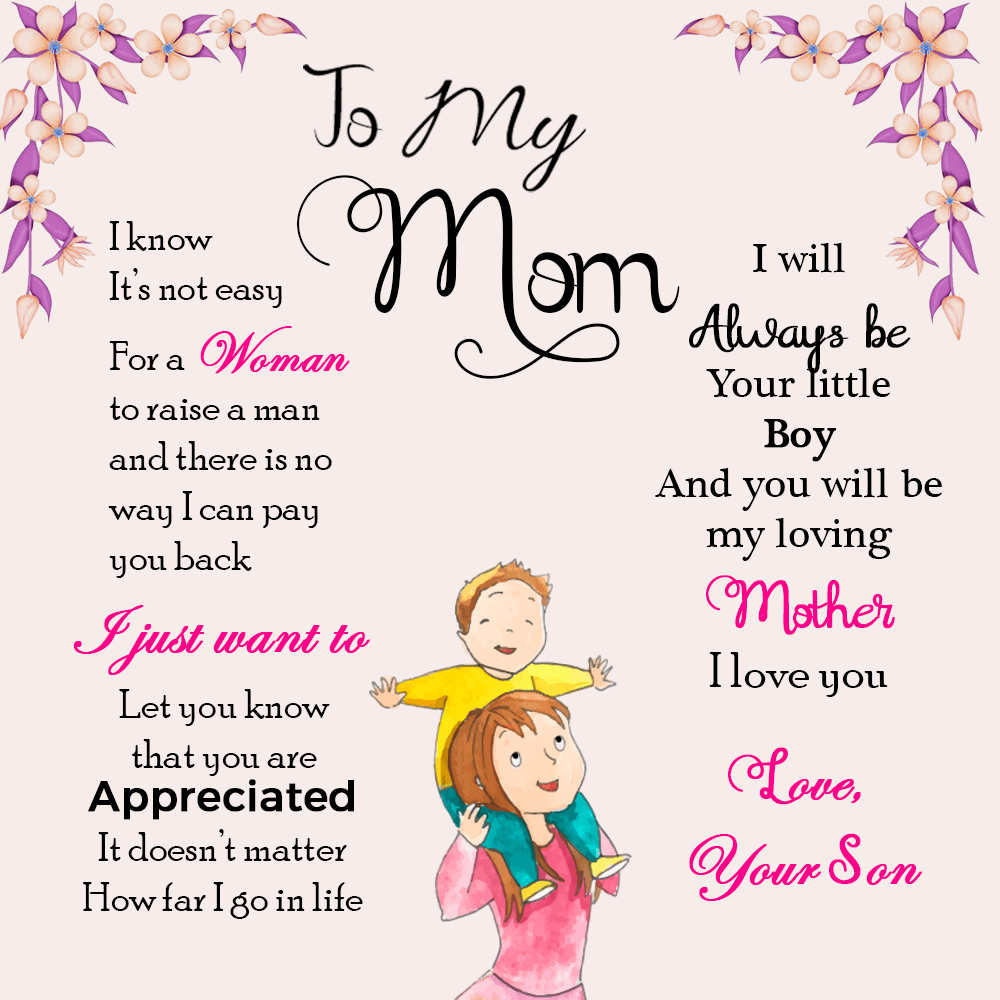To My Mom, I Will Always Be Your Little Boy